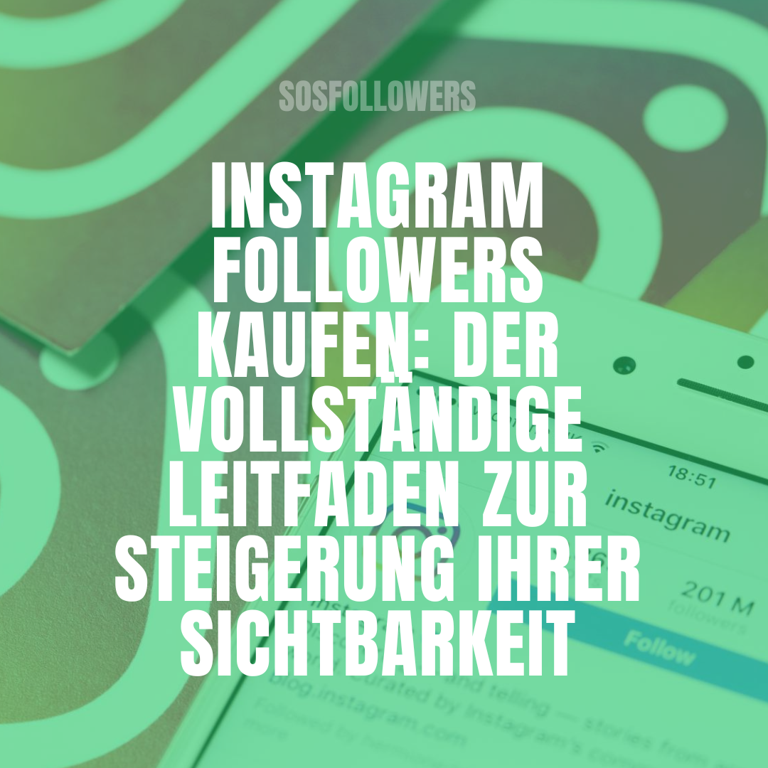 Instagram followers kaufen